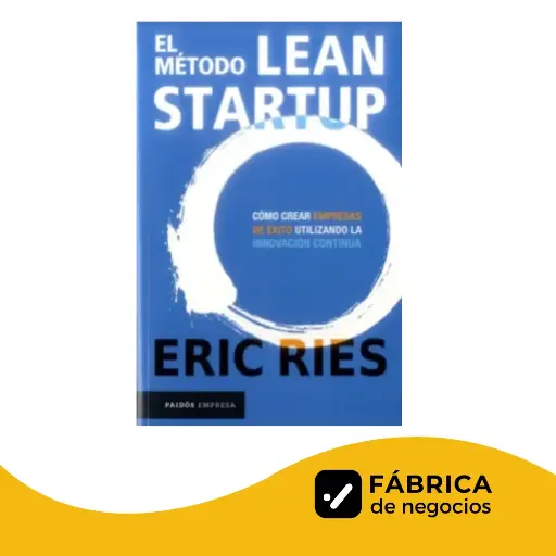 El método Lean start up - Libro físico